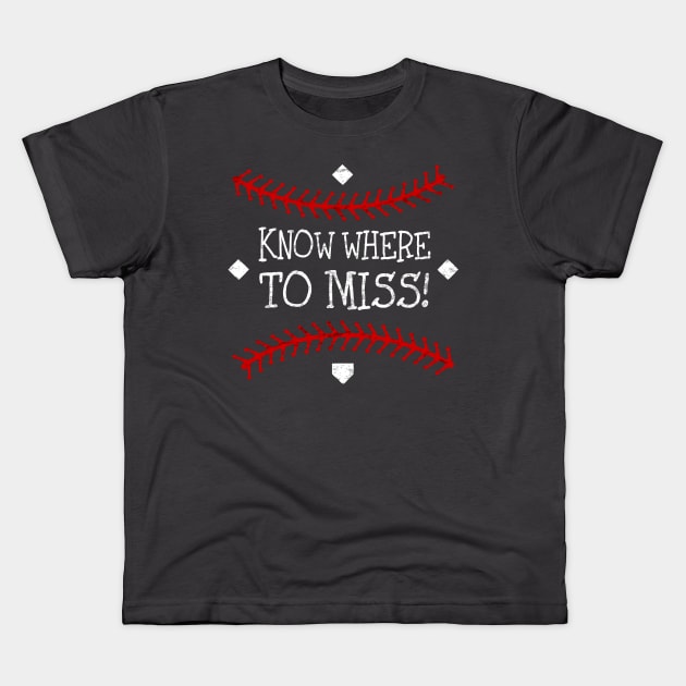 Primitive Baseball Know Where to Miss Fundamental Baseball Pitching Kids T-Shirt by TeeCreations